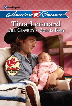 [Callahan Cowboys 02] • The Cowboy's Bonus Baby